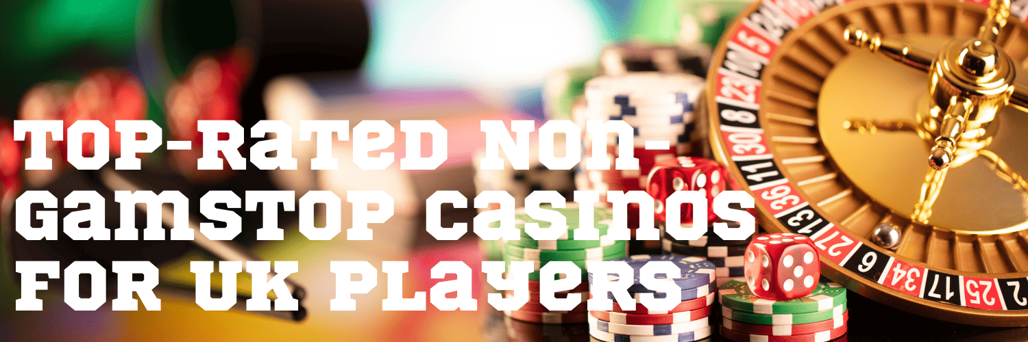 Exploring Casinos That Are Not on Gamstop 579764079 Exploring Casinos That Are Not on Gamstop 579764079
