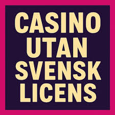 Minsta Insättning på Casino Utan Svensk Licens En Komplett Guide
